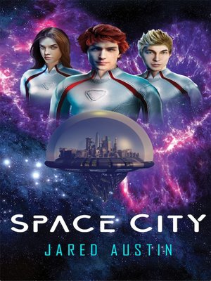 cover image of Space City, Book 1